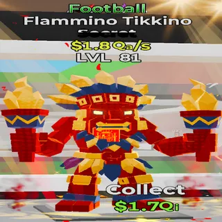Flammino Tikkino Football 1.8Qa/s Lvl 81 Fortnite Steal the Brainrot