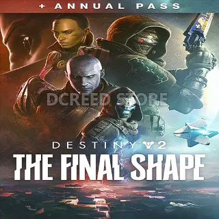 THE FINAL SHAPE + ANNUAL PASS