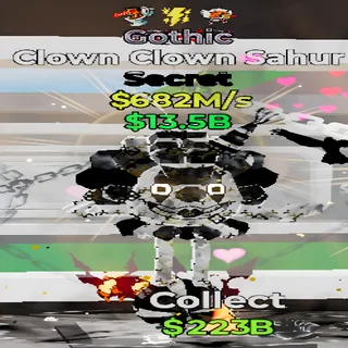 Clown Clown Sahur Gothic 3 Traits Fortnite Steal the Brainrot