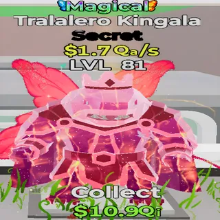 Tralalero Kingala Magical 1.7Qa/s Lvl 81 Fortnite Steal the Brainrot