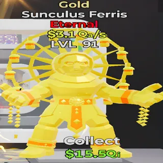 Sunculus Ferris Gold 3.1Qa/s Lvl 91 Fortnite Steal the Brainrot