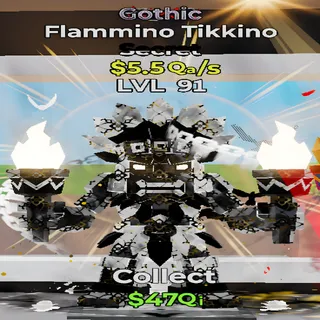 Flammino Tikkino Gothic 5.5Qa/s Lvl 91 Fortnite Steal the Brainrot