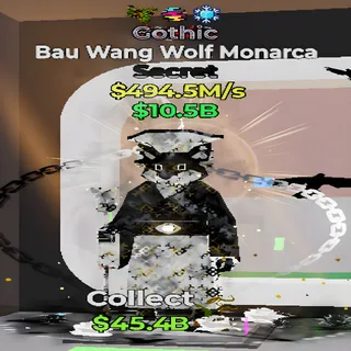 Bau Wang Wolf Monarca Gothic 3 Traits Fortnite Steal the Brainrot