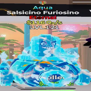 Salsicino Furiosino Aqua 1 Trait 116Qa/s lvl 121 Fortnite Steal the Brainrot