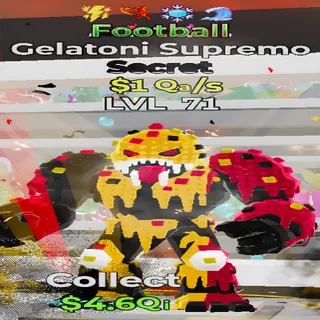 Gelatoni Supremo Football 1Qa/s Lvl 71 4 Traits Fortnite Steal the Brainrot