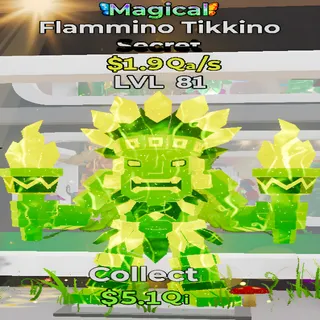 Flammino Tikkino Magical 1.9Qa/s Lvl 81 Fortnite Steal the Brainrot