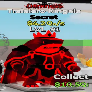 Tralalero Kingala Darkness 4.2Qa/s lvl 91 Fortnite Steal the Brainrot