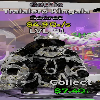Tralalero Kingala Gothic 4.9Qa/s lvl 91 Fortnite Steal the Brainrot