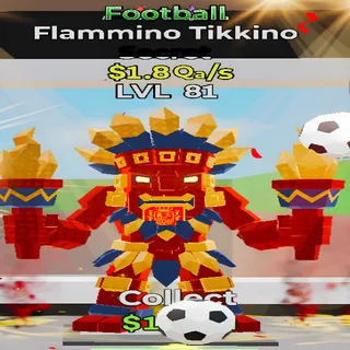 Flammino Tikkino Football 1.8Qa/s Lvl 81 Fortnite Steal the Brainrot