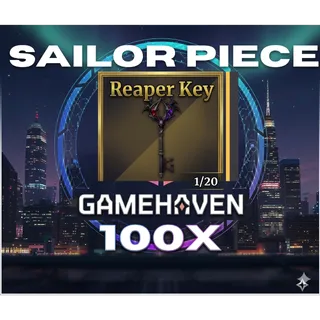 100 REAPER KEY SAILOR PIECE 
