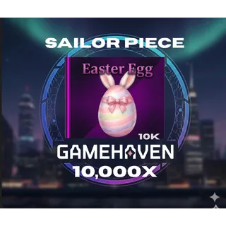 EASTER EGG SAILOR PIECE 