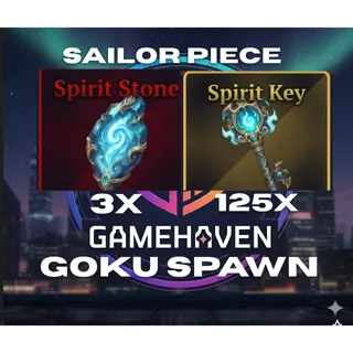 3 SPIRIT STONE AND 125 SPIRIT KEY (GOKU SPAWN) - SAILOR PIECE