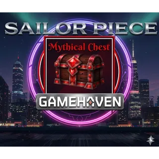 200,000X (200K) MYTHICAL CHEST | SAILOR PIECE