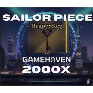 2,000x REAPER KEY SAILOR PIECE