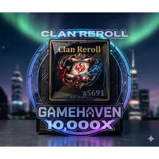 Clan Reroll