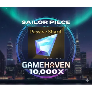 PASSIVE SHARD SAILOR PIECE
