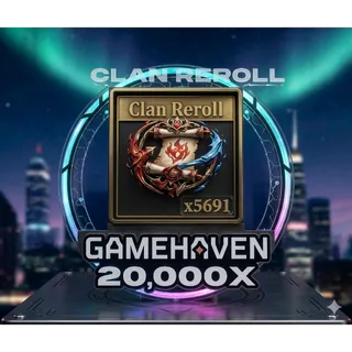 Clan Reroll