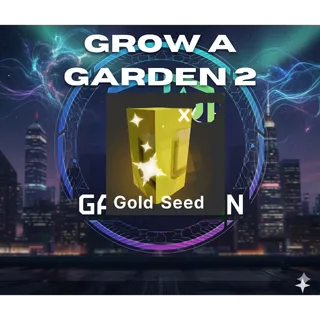 100x GOLD SEED | GROW A GARDEN 2 |GAG 2| FAST DELIVERY