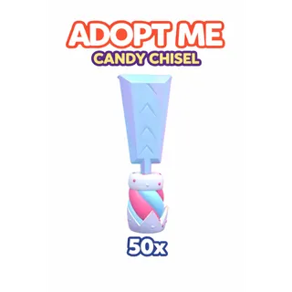ADOPT ME - 50x CANDY CHISEL