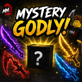 Mystery Godly | MM2