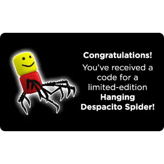 Roblox Hanging Despacito Spider Global Code (INSTANT DELIVERY)
