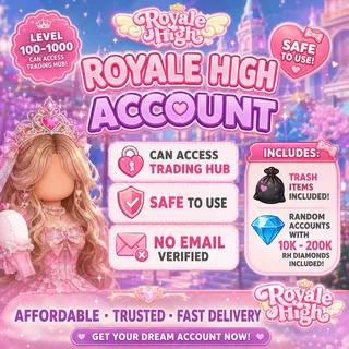 Royale High Accounts | Level 75–1000+ | 10K–200K RHD