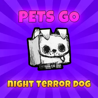 Pets Go Night Terror Dog (Limited)