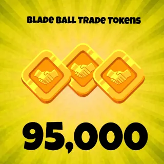 Blade ball 95000 trade tokens