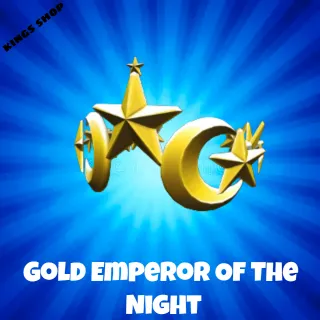 Limited item|(GEOTN) Gold Emperor of the Night