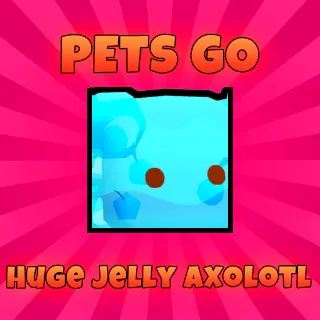 Pets Go huge Jelly axolotl