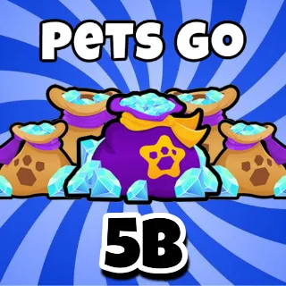 Pets Go 5 Billion gems 