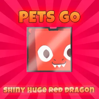 Pets Go shiny Huge Red Dragon