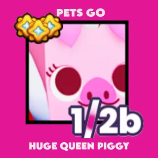 HUGE QUEEN PIGGY (PETS GO)