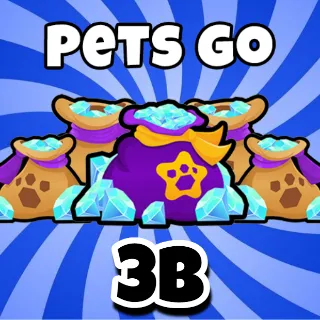 Pets Go 3 Billion gems 