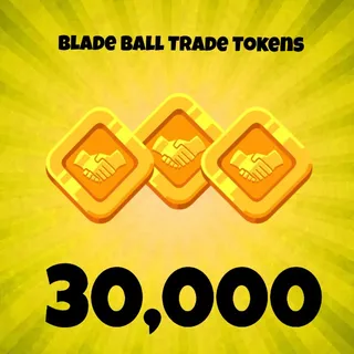 Blade ball 30000 trade tokens