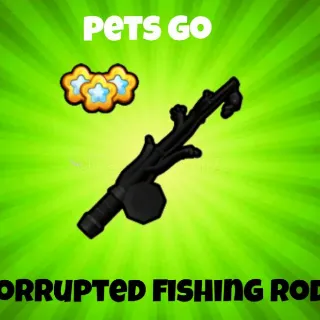 Pets Go Corrupted fishing rod