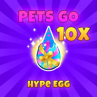 Pets Go 10 Hype egg