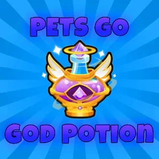 Pets Go 20x God Potion (high chance for huge)