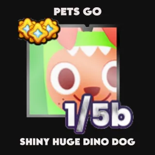 SHINY HUGE DINO DOG (PETS GO)