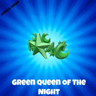 Limited item|(GQOTN) Green Queen of the Night (buyer is adding)