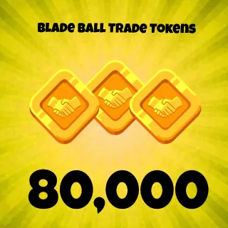 Blade ball 80000 trade tokens