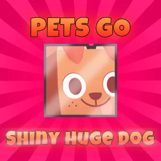 Pets Go Shiny Huge Dog