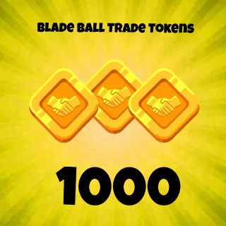 Blade ball 1000 trade tokens