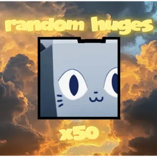 x50 random huges cheap!