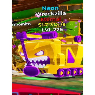 Lvl 225 Neon Wreckzilla 