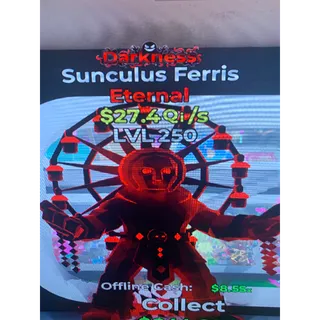 Darkness sunculus ferris