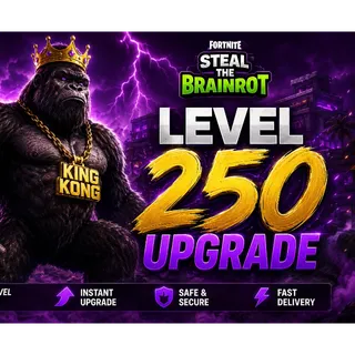 LEVEL 250 INSTANT UPGRADE