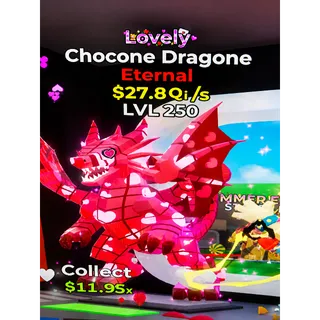 MAX LVL Lovely Chocone Dragone 28 Qi