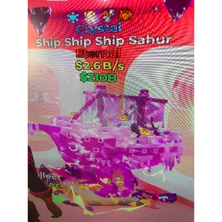 Fortnite brainrot crystal ship ship sahur 2.6 B 