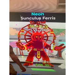 Lvl 200 Neon Sunculus ferris 
